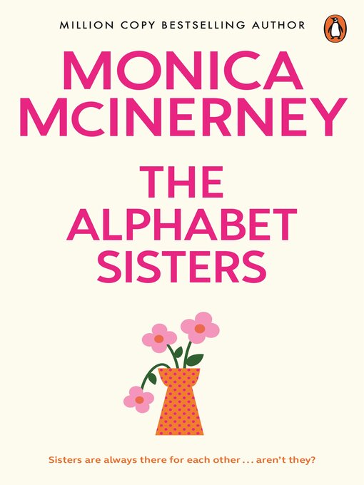 Title details for The Alphabet Sisters by Monica McInerney - Available